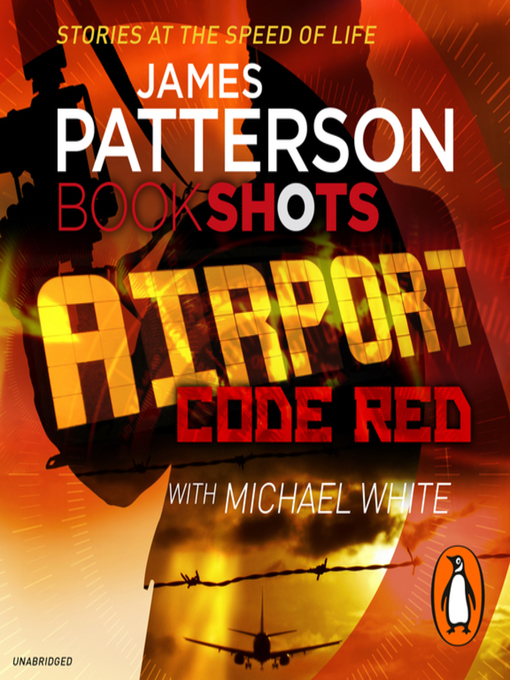 Title details for Airport: Code Red by James Patterson - Available